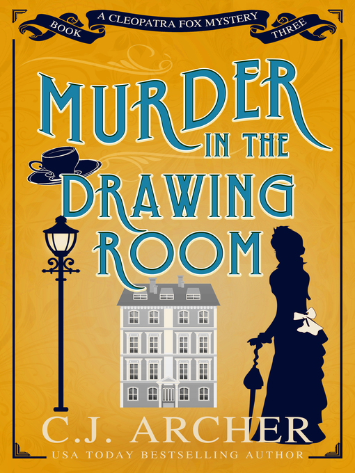 Title details for Murder in the Drawing Room by C.J. Archer - Available